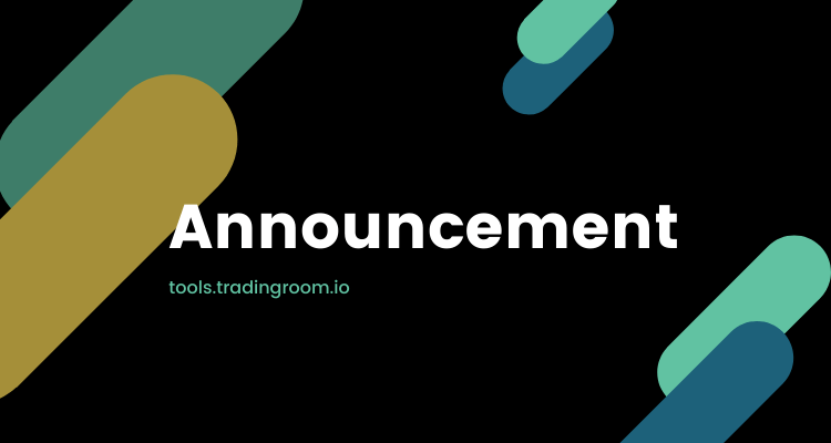 Announcement - Trading Room